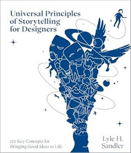 Universal Principles of Storytelling for Designers
