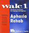 WALC 1 Aphasia Rehab