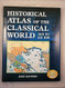 Historical Atlas of the Classical World 500 BC - AD 600