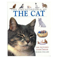 The encyclopedia of the cat - 1000 pictures every breed