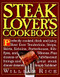 Steak Lover's Cookbook