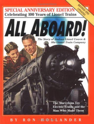 All Aboard! The Story of Joshua Lionel Cowen & His Lionel
