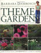 Theme Gardens: Revised Edition