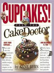Cupcakes: From the Cake Mix Doctor