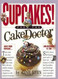 Cupcakes: From the Cake Mix Doctor