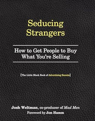 Seducing Strangers