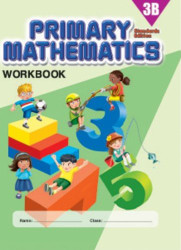 Primary Mathematics 3B Workbook Standards Edition