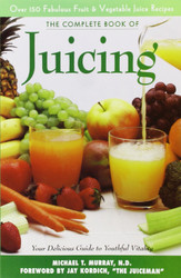 Complete Book of Juicing