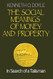 The Social Meanings of Money and Property