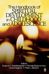 The Handbook of Spiritual Development in Childhood and
