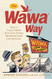 Wawa Way