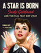 A Star Is Born: Judy Garland and the Film that Got Away