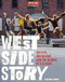 West Side Story: The Jets the Sharks and the Making of a Classic