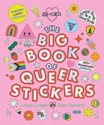 The Big Book of Queer Stickers: Includes 1 000+ Stickers!