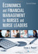 Economics And Financial Management For Nurses And Nurse Leaders