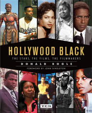Hollywood Black: The Stars the Films the Filmmakers