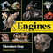 Engines: The Inner Workings of Machines That Move the World