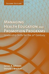 Managing Health Education And Promotion Programs