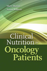 Clinical Nutrition for Oncology Patients