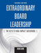 Extraordinary Board Leadership