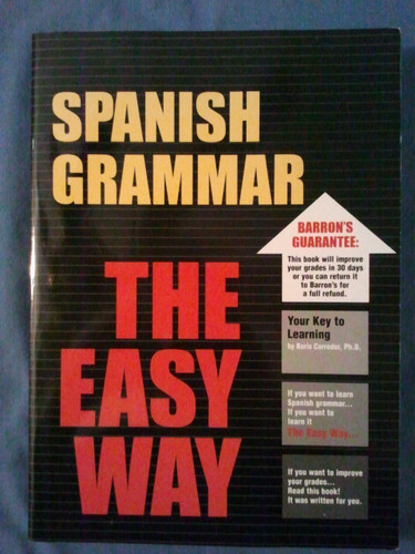 Barron's Spanish Grammar the Easy Way