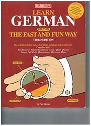 Learn German the Fast and Fun Way