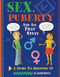 Sex Puberty And All That Stuff