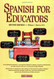 Spanish for Educators