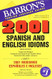 2001 Spanish and English Idioms/ 2001 Modismos Espanoles E