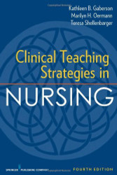 Clinical Teaching Strategies In Nursing