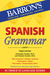 Spanish Grammar: Beginner Intermediate and Advanced Levels