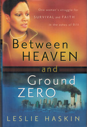 Between Heaven and Ground Zero