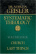 Systematic Theology Systematic Theology