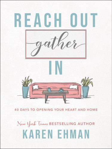 Reach Out Gather in