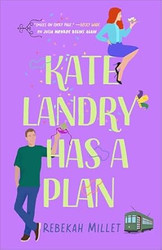Kate Landry Has a Plan