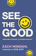 See the Good