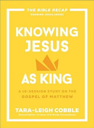 Knowing Jesus as King