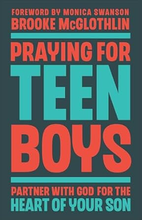 Praying for Teen Boys