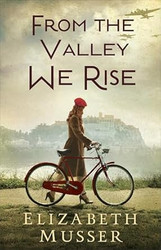 From the Valley We Rise