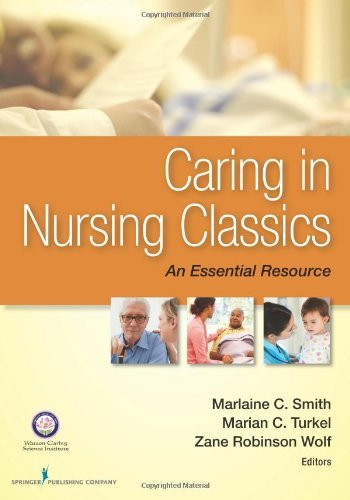 Caring In Nursing Classics