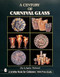 A Century of Carnival Glass