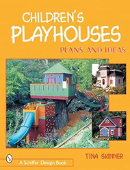 Children's Playhouses: Plans & Ideas