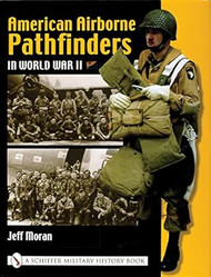 American Airborne Pathfinders in World War II