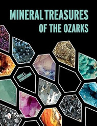Mineral Treasures of the Ozarks