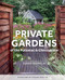 Private Gardens of the Potomac and Chesapeake