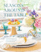 Seasons Around the Table