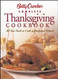 Betty Crocker's Complete Thanksgiving Cookbook Betty Crocker's Complete Thanksgiving Cookbook