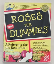 Roses For Dummies