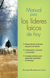 Manual para los lideres laicos de hoy