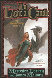 To Light a Candle: The Obsidian Trilogy Book Two